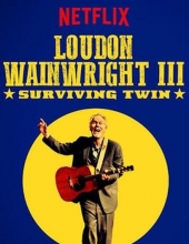 卢顿·万恩怀特三世 Loudon.Wainwright.III.Surviving.Twin.2018.1080p.WEBRip.x264-RARBG 1.75