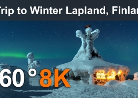 冬季拉普兰之旅 Trip to Winter Lapland, Finland. 360 video in 8K 1.17GB